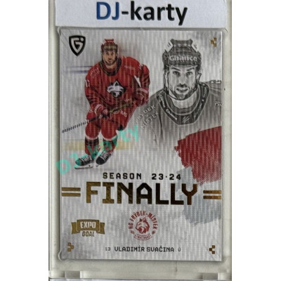 23/24 Goal Cards Finally Season #F-FM2 Vladimír Svačina Expo Parallel gold 1of2