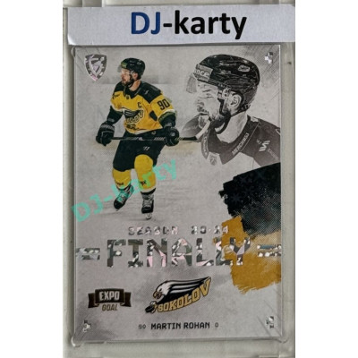 23/24 Goal Cards Finally Season #F-SO2 Martin Rohan Expo Parallel perleť 1of2