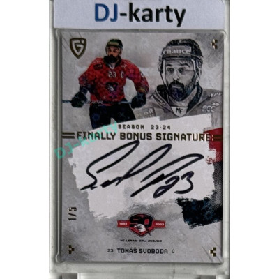 23/24 Goal Cards Finally Season #S-ZN4 Tomáš Svoboda Bonus Signature 1/5