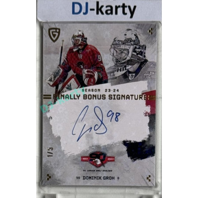 23/24 Goal Cards Finally Season #S-ZN2 Dominik Groh Bonus Signature 1/5