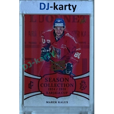 2024/25 LC Repre serie 1 #KC-24 Marek Kalus Season Collection Karjala Cup 2024 Prague CardShow 2025 Red 1of1