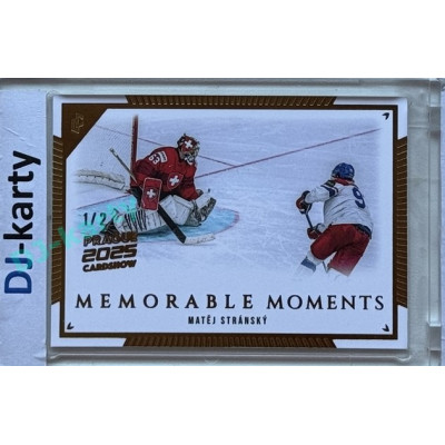 2024 LC Memorable Moments #MO-015 Matěj Stránský Gold 2025 Prague CardShow 1/2