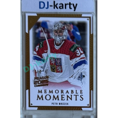 2024 LC Memorable Moments #MO-008 Petr Mrázek Gold 2025 Prague CardShow 1/2