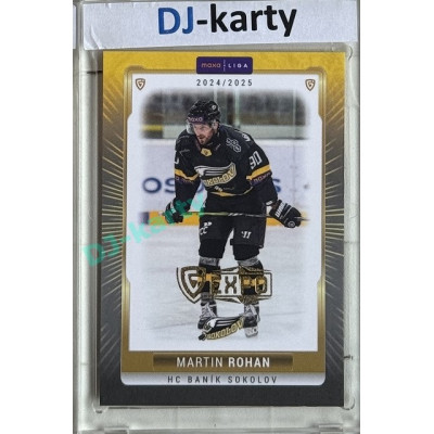 2024/25 Goal Cards Maxa liga 1. série #SOK-06 Martin Rohan Parallel Expo Gold 1of4