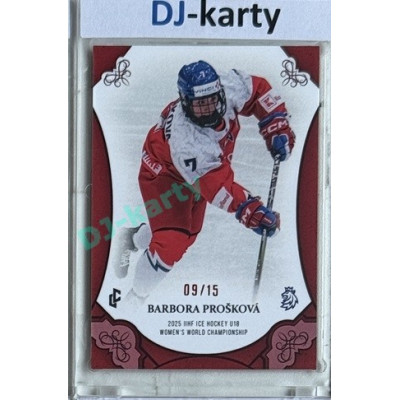 2025 LC Hrdinky přicházejí #WU18-11 Barbora Prošková U18 Women´s World Championship 2025 Red xx/15