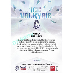 2025 Sportzoo Hokejové ČESKO #IV-03 Adéla Fromová Ice Valkyrie