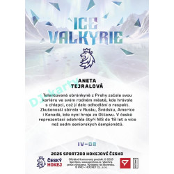 2025 Sportzoo Hokejové ČESKO #IV-08 Aneta Tejralová Ice Valkyrie