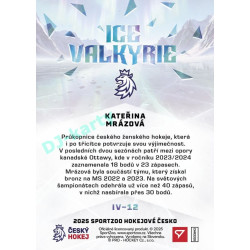 2025 Sportzoo Hokejové ČESKO #IV-12 Kateřina Mrázová Ice Valkyrie