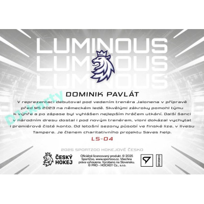 2025 Sportzoo Hokejové ČESKO #LS-04 Dominik Pavlát Luminous