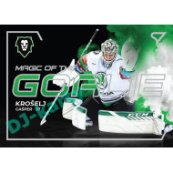 2021/22 Sportzoo TIPSPORT ELH Gašper Krošelj #MG-05 Magic of the GOALIE