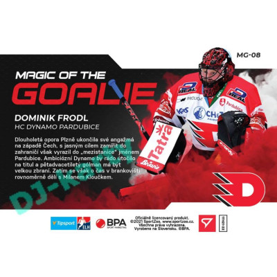 2021/22 Sportzoo TIPSPORT ELH Dominik Frodl #MG-08 Magic of the GOALIE