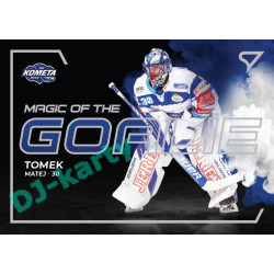 2021/22 Sportzoo TIPSPORT ELH Matej Tomek #MG-10 Magic of the GOALIE