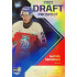 2021/22 MK reprezentace #DP-3 Matyáš Šapovaliv Draft Prospects 1 of 100