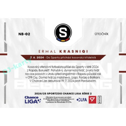 2024/25 Sportzoo Chance Liga 2. série #NB-02 Ermal Krasniqi New Beginning