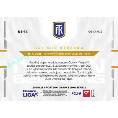 2024/25 Sportzoo Chance Liga 2. série #NB-14 Dalibor Večerka New Beginning