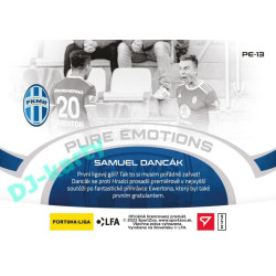 2021/22 Sportzoo Fortuna Liga 2. série #PE-13 Samuel Dancák PURE EMOTIONS