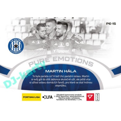 2021/22 Sportzoo Fortuna Liga 2. série #PE-15 Martin Hála PURE EMOTIONS