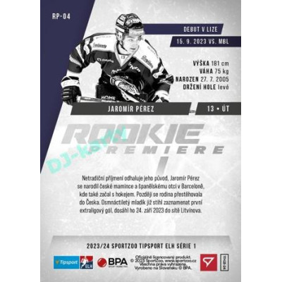 2023/24 Sportzoo ELH 1. série #RP-04 Jaromír Pérez Rookie Premiere Showtime xx/99