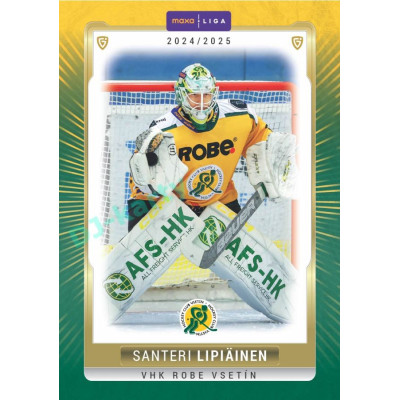 2024/25 Goal Cards Maxa liga 1. série #VSE-01 Santeri Lipiäinen Parallel 1of40