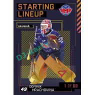 2023/24 Sportzoo ELH 2. serie #SL-73 Dominik Hrachovina Starting Lineup 2nd period 1of60