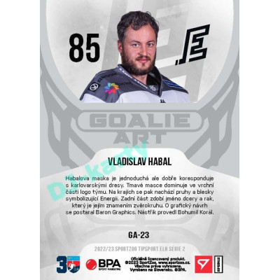 2022/23 Sportzoo ELH 2. série #GA-23 Vladislav Habal Goalie ART Limited xx/70
