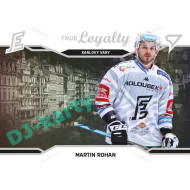 2021/22 Sportzoo TIPSPORT ELH 2. série #TL-25 Martin Rohan True Loyalty