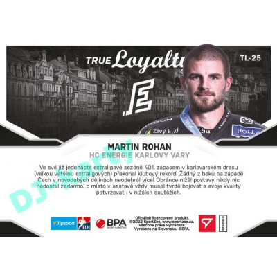 2021/22 Sportzoo TIPSPORT ELH 2. série #TL-25 Martin Rohan True Loyalty
