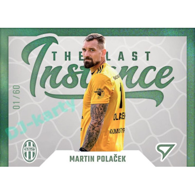 2022/23 Sportzoo Fortuna Liga 2. série #LI-09 Martin Polaček The Last Instance Limited xx/60