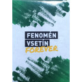 2024 Chance Liga Fenomén Vsetín Forever