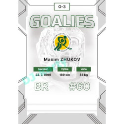 2023/24 Goal cards Chance Liga 2. série #G-03 Maxim Zhukov Goalies