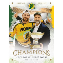 2024 Goal Cards Vsetín Champions #24 Luboš Rob ml. / Luboš Rob st.