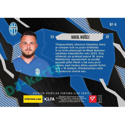 2023/24 Sportzoo Fortuna Liga 1. série #BF-6 Vasil Kušej Bright Future Limited 1of130
