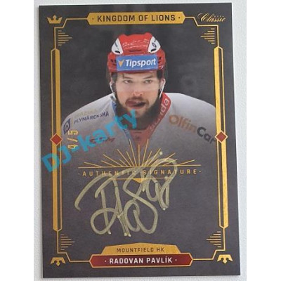 2021 OFS Kingdom of Lions Radovan Pavlík #A21 4/5 Authentic Signature GOLD