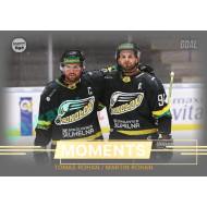 2023/24 Goal cards Chance Liga 2. série #MOM-02 Tomáš Rohan / Martin Rohan Moments