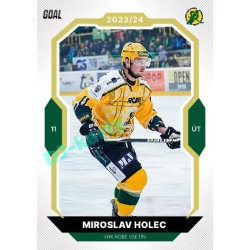 2023/24 Goal cards Chance Liga 2. série #231 Miroslav Holec Gold 1of20