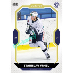 2023/24 Goal cards Chance Liga 2. série #351 Stanislav Vrhel Gold 1of20