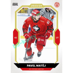 2023/24 Goal cards Chance Liga 2. série #324 Pavel Matěj Gold 1of20