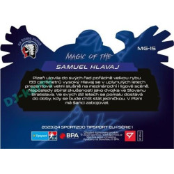 2023/24 Sportzoo ELH 1. série #MG-15 Samuel Hlavaj Magic of the Goalie Die Cut Limited xx/80