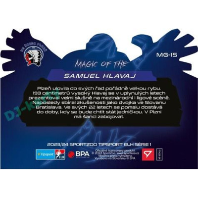 2023/24 Sportzoo ELH 1. série #MG-15 Samuel Hlavaj Magic of the Goalie Die Cut Limited xx/80