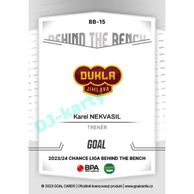 2023/24 Goal cards Chance Liga 2. série #BB-15 Karel Nekvasil Behind the Bench