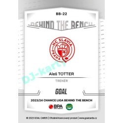 2023/24 Goal cards Chance Liga 2. série #BB-22 Aleš Totter Behind the Bench