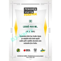 2024 Chance Liga Fenomén Vsetín Forever #63 Luboš Rob ml.