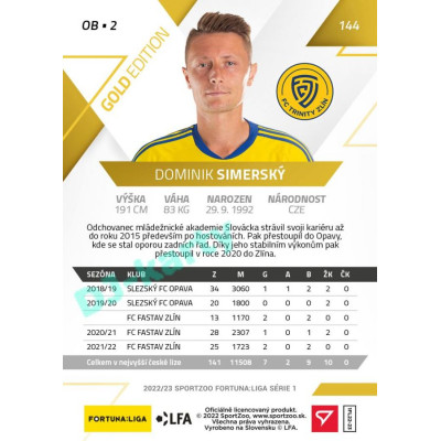 2022/23 Sportzoo Fortuna Liga 1. série #144 Dominik Simerský Gold xx/99